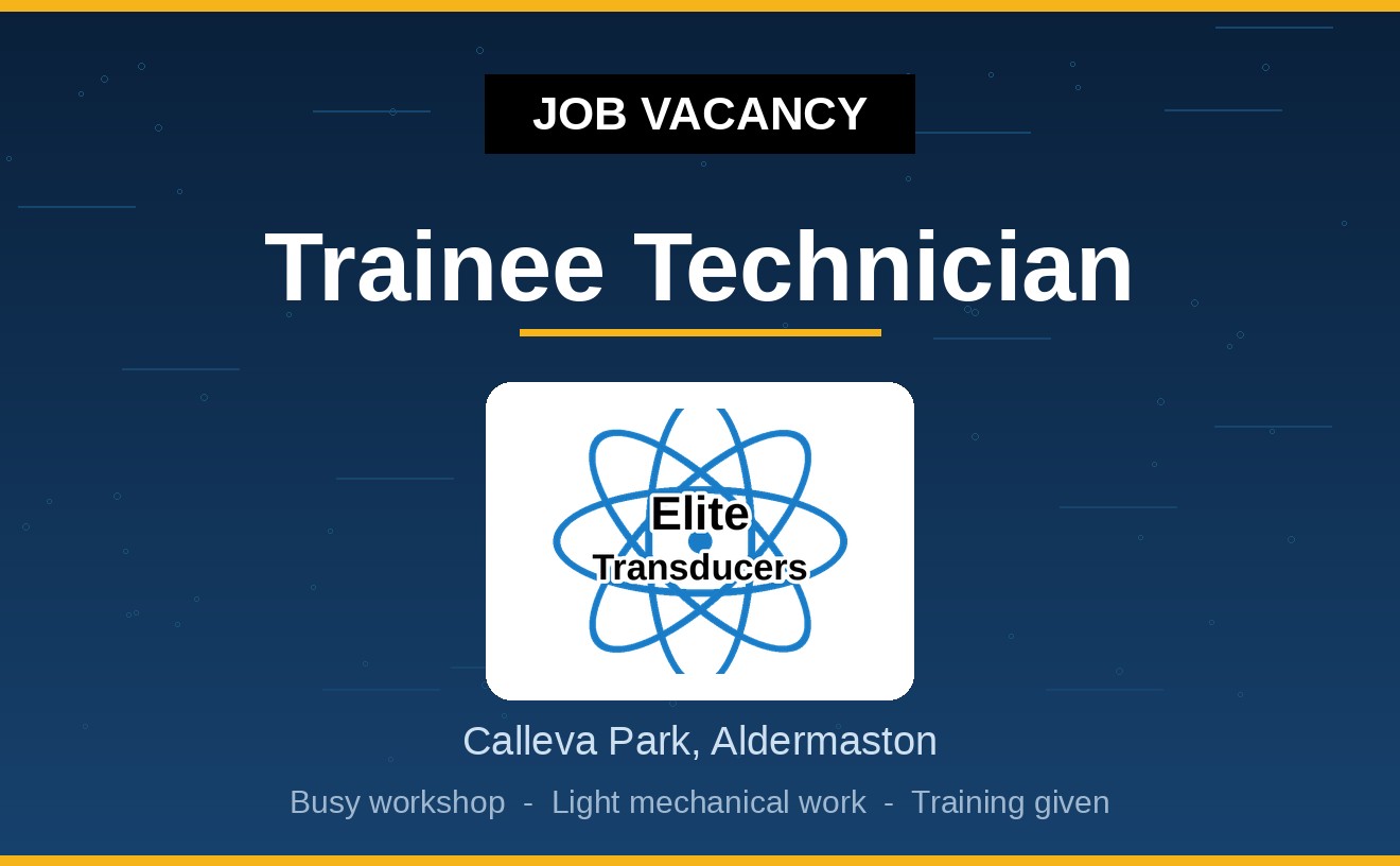 Elite Transducers Ltd Trainee Technician job vacancy